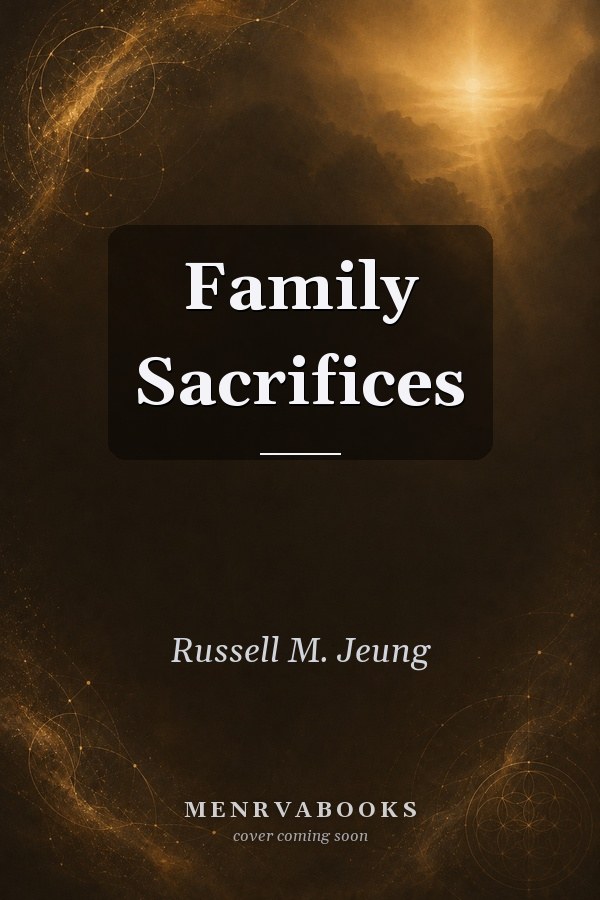 Family Sacrifices