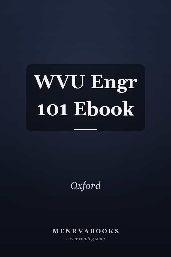 WVU Engr 101 Ebook