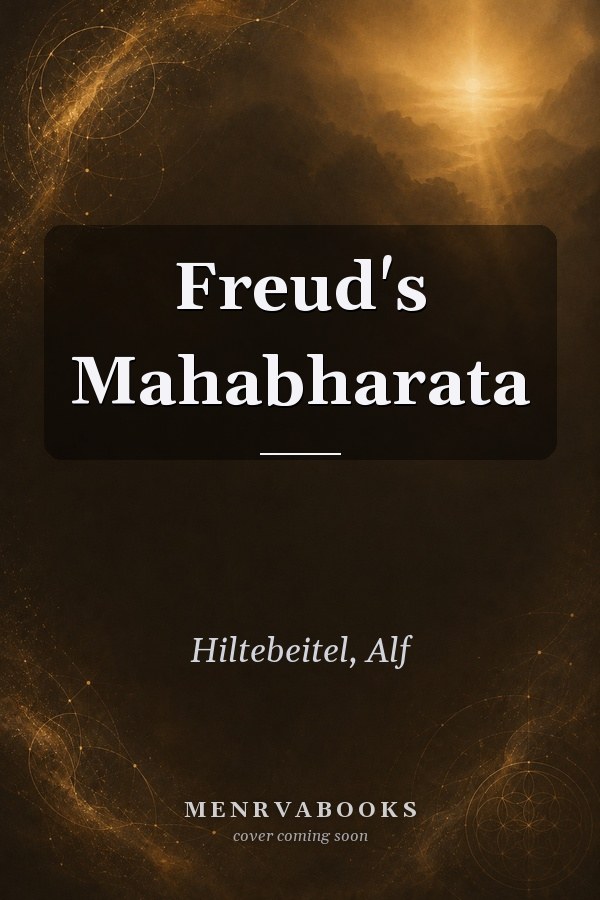 Freud's Mahabharata