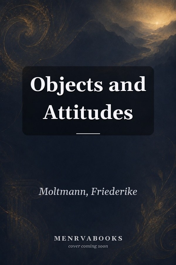 Objects and Attitudes