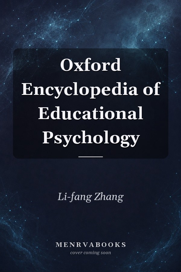 Oxford Encyclopedia of Educational Psychology