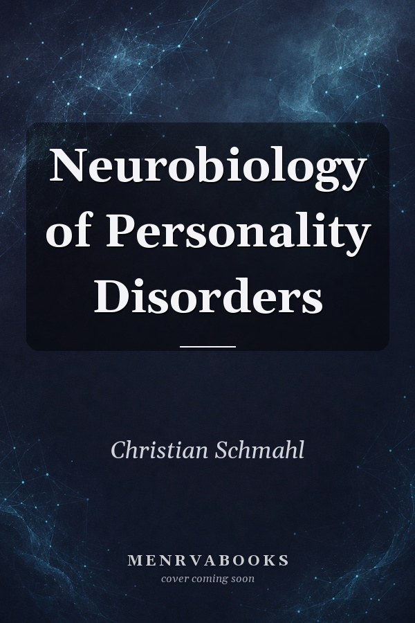 Neurobiology of Personality Disorders