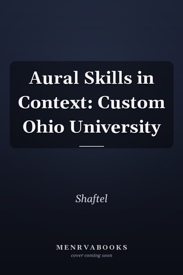 Aural Skills in Context: Custom Ohio University