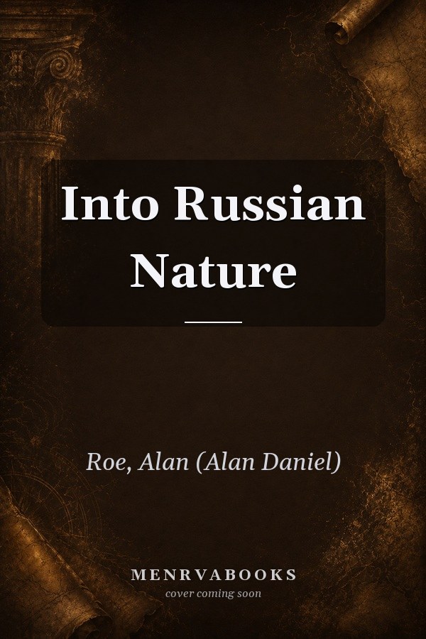 Into Russian Nature