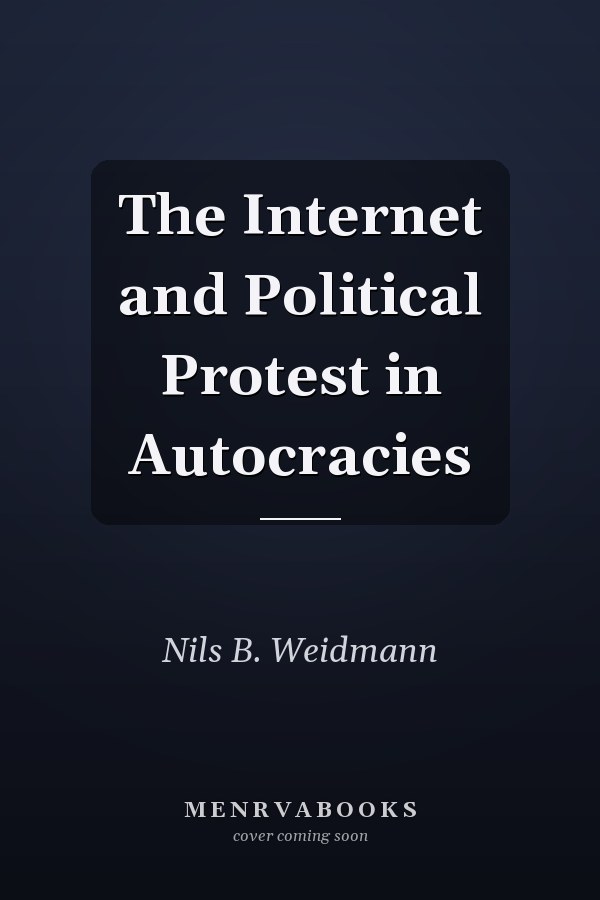The Internet and Political Protest in Autocracies