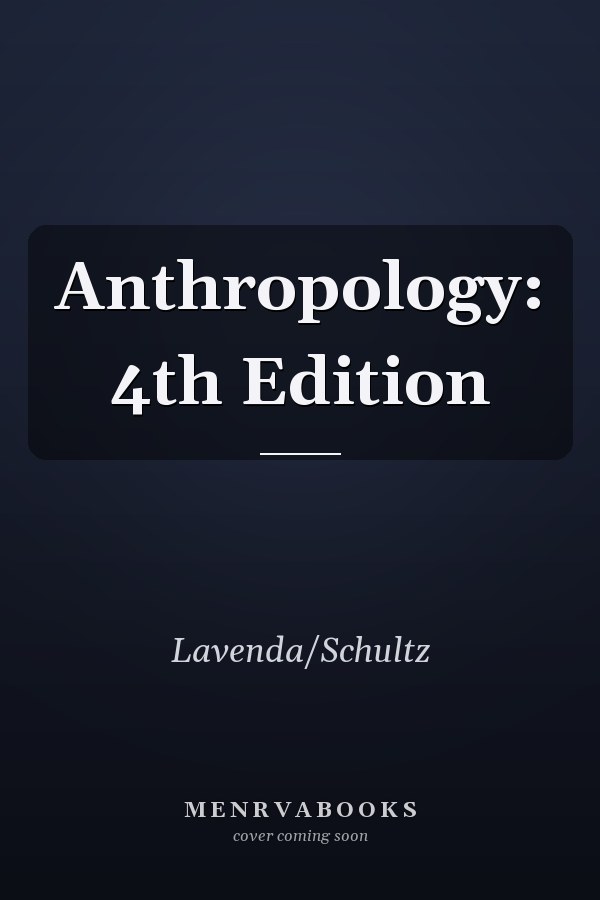Anthropology: 4th Edition