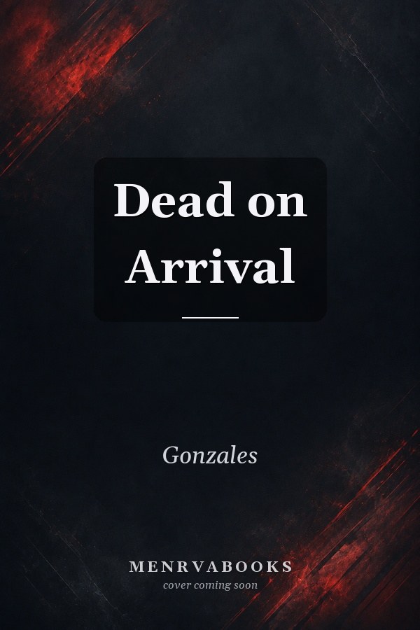 Dead on Arrival