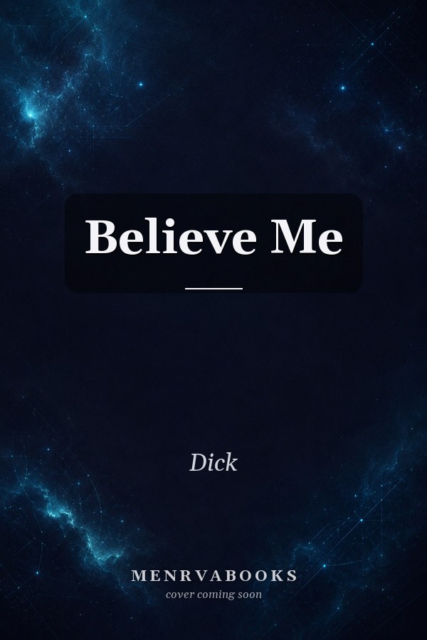 Believe Me