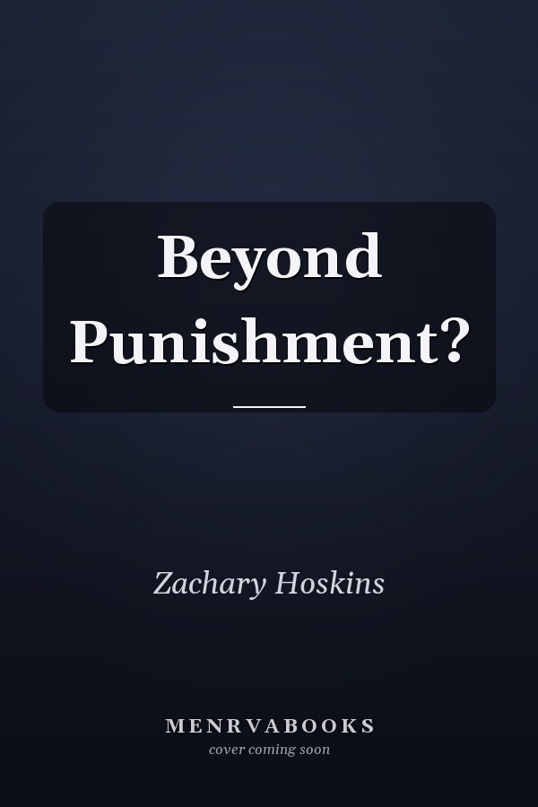 Beyond Punishment?