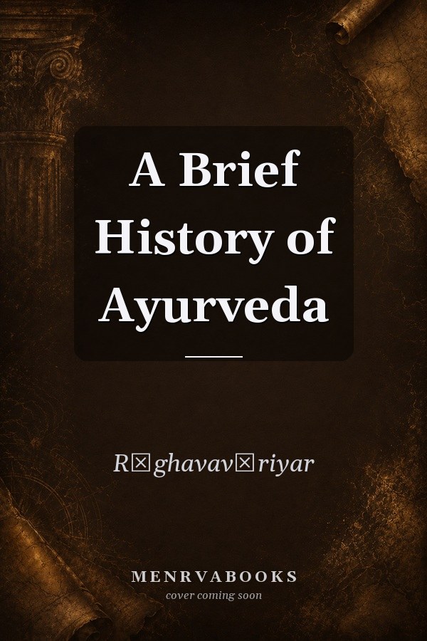 A Brief History of Ayurveda