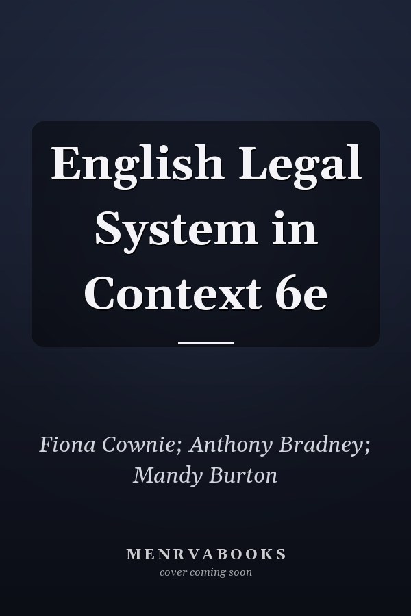 English Legal System in Context 6e