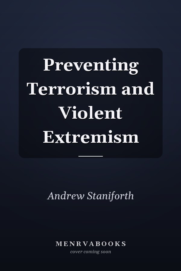 Preventing Terrorism and Violent Extremism