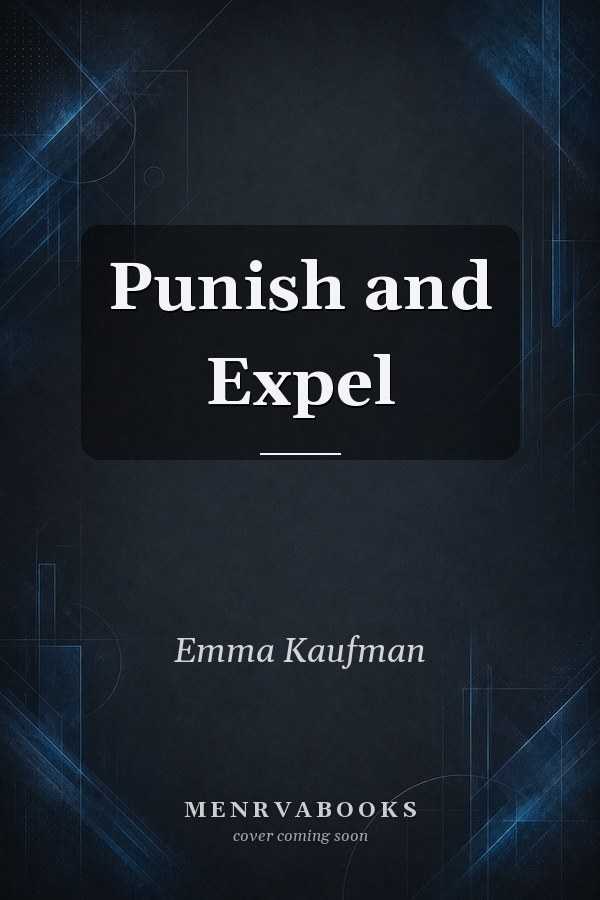 Punish and Expel