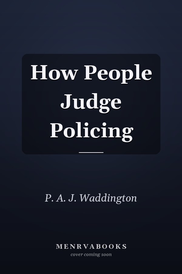 How People Judge Policing