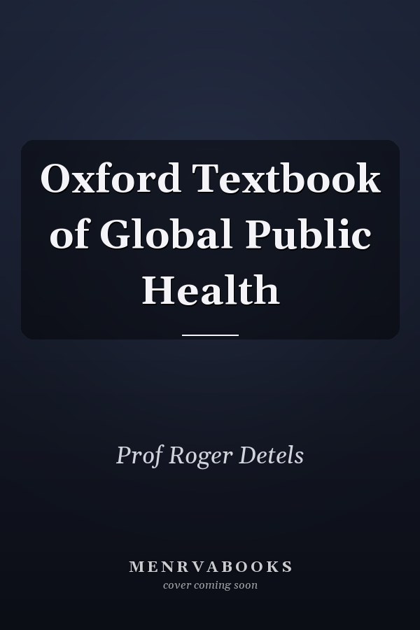 Oxford Textbook of Global Public Health