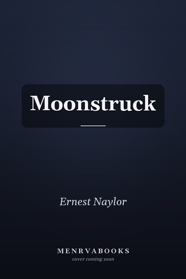Moonstruck