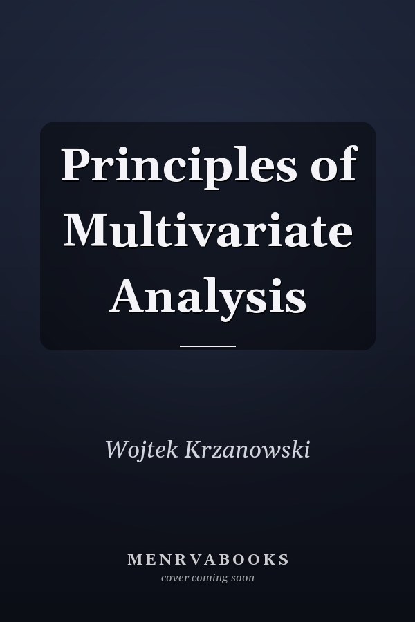 Principles of Multivariate Analysis