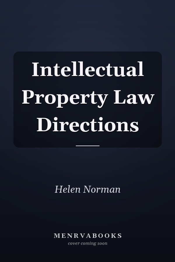 Intellectual Property Law Directions