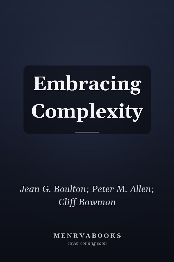 Embracing Complexity