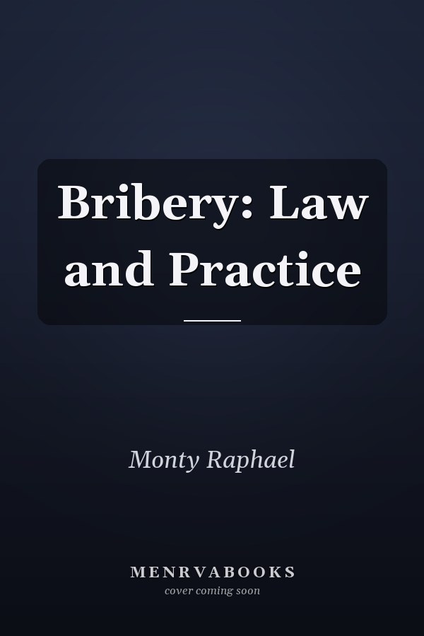 Bribery: Law and Practice