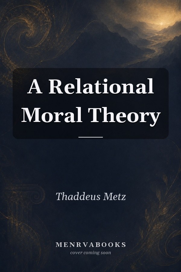 A Relational Moral Theory