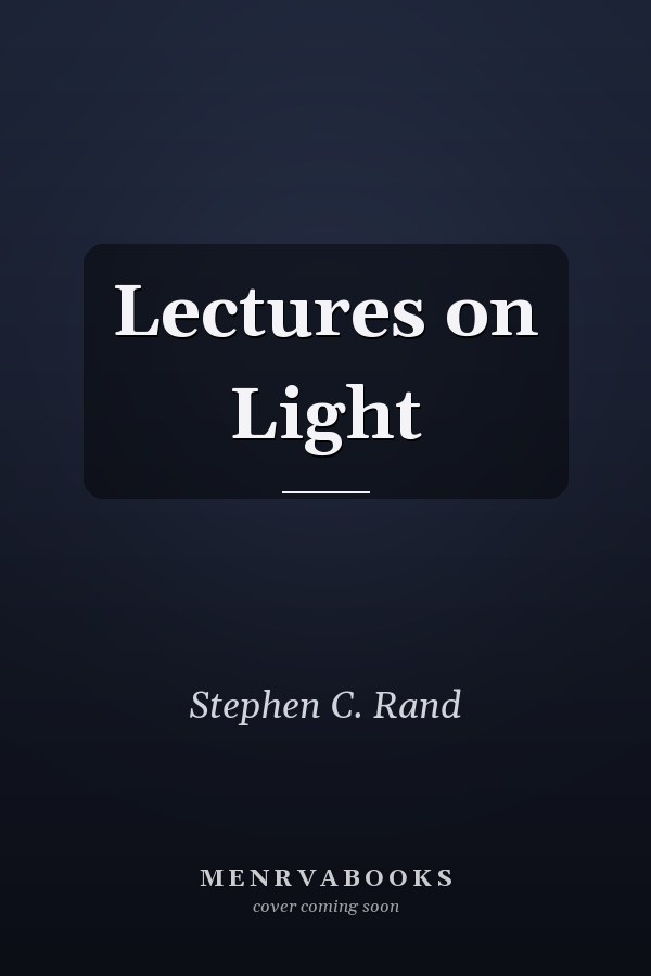 Lectures on Light