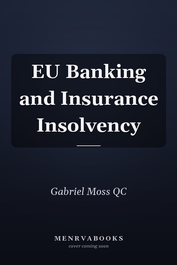 EU Banking and Insurance Insolvency