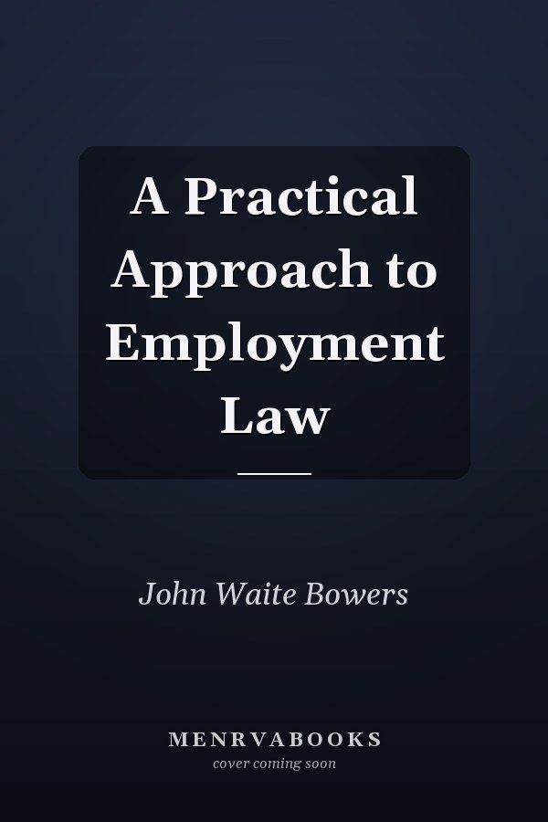 A Practical Approach to Employment Law