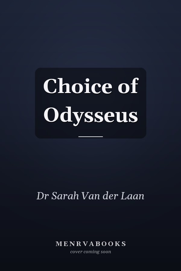 Choice of Odysseus