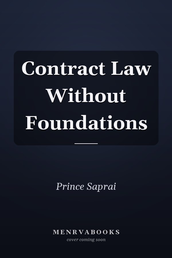 Contract Law Without Foundations