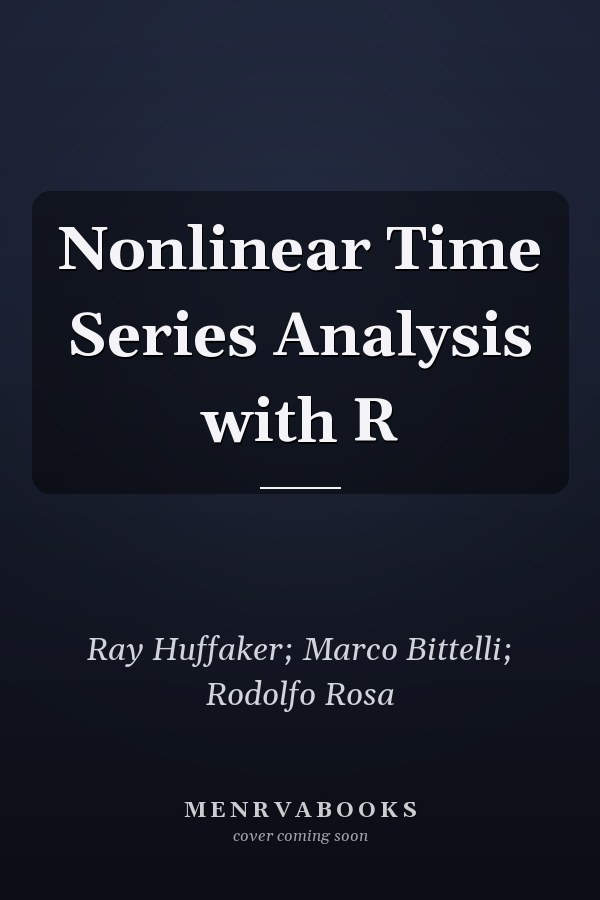 Nonlinear Time Series Analysis with R