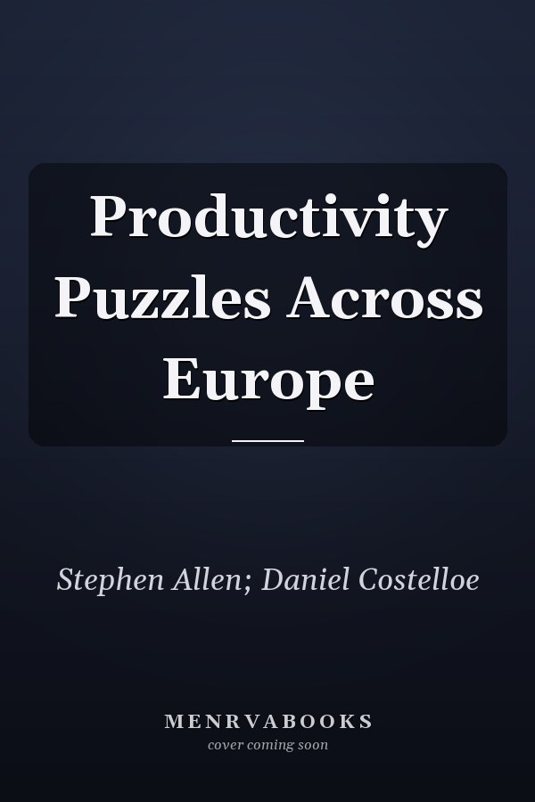 Productivity Puzzles Across Europe