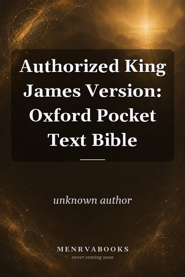 Authorized King James Version: Oxford Pocket Text Bible