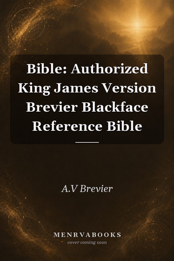 Bible: Authorized King James Version Brevier Blackface Reference Bible