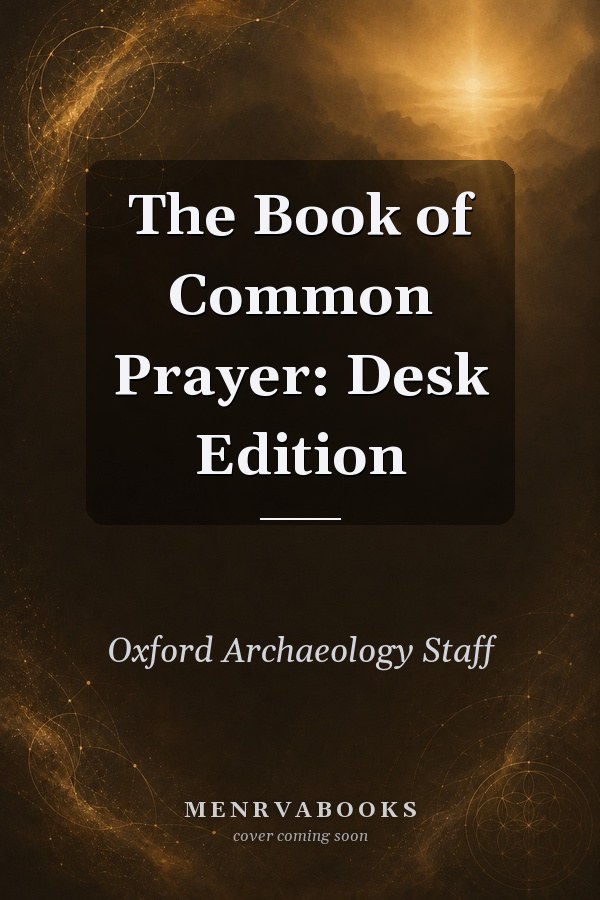 The Book of Common Prayer: Desk Edition