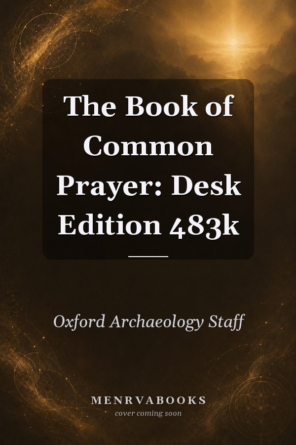 The Book of Common Prayer: Desk Edition 483k
