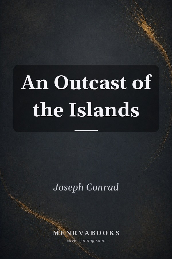 An Outcast of the Islands