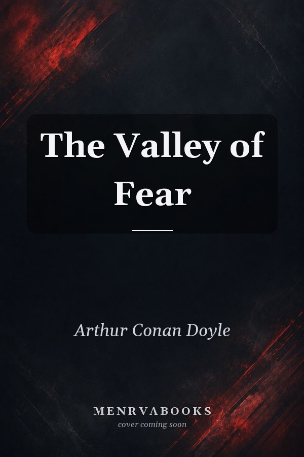 The Valley of Fear