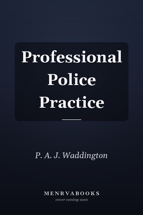 Professional Police Practice
