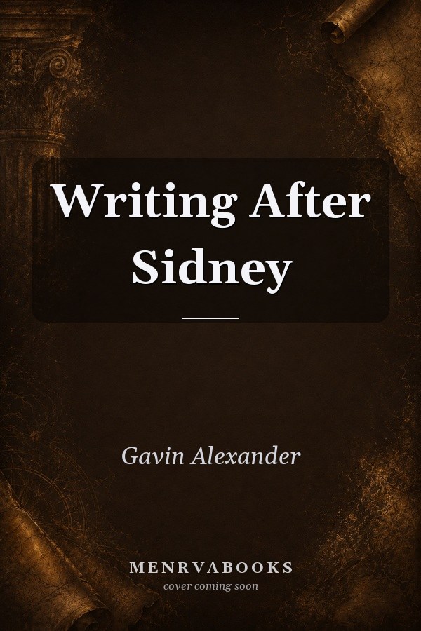 Writing After Sidney