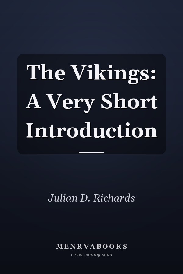 The Vikings: A Very Short Introduction