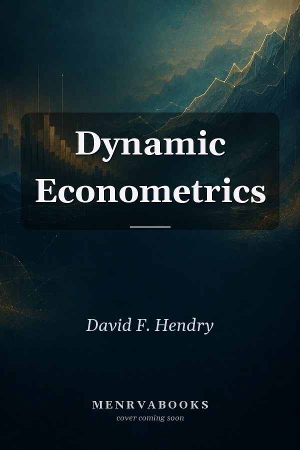 Dynamic Econometrics