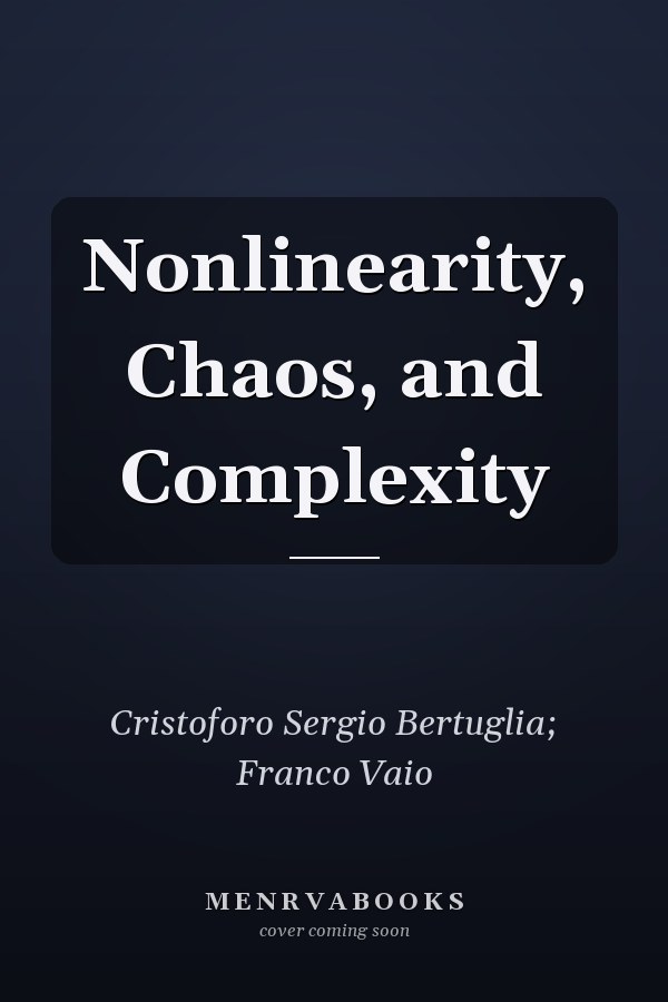 Nonlinearity, Chaos, and Complexity