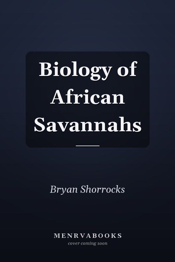 Biology of African Savannahs