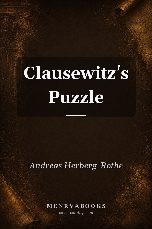 Clausewitz's Puzzle