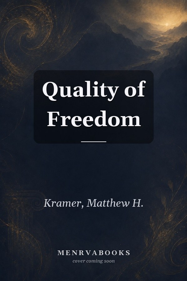 Quality of Freedom