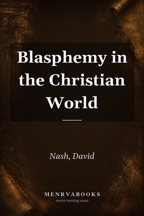 Blasphemy in the Christian World