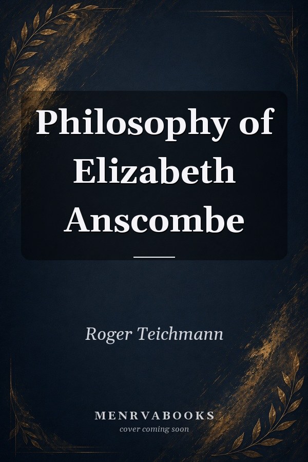 Philosophy of Elizabeth Anscombe