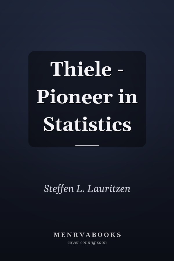 Thiele - Pioneer in Statistics