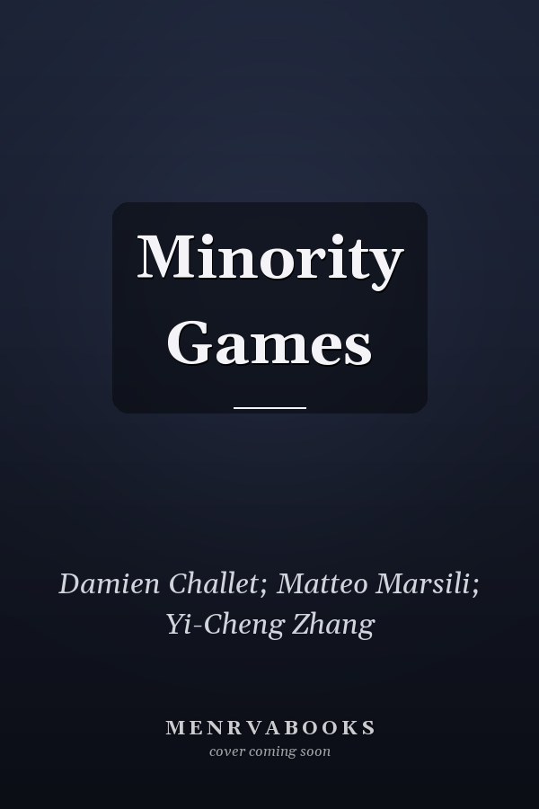 Minority Games